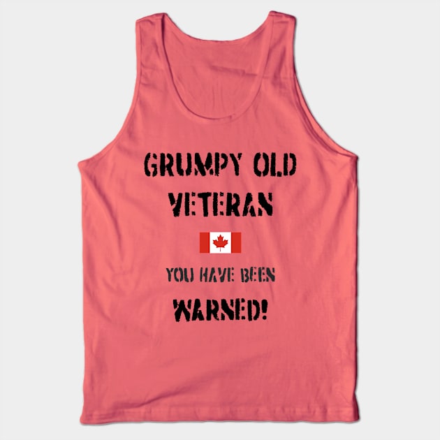 Grumpy Old Veteran (Canada) Tank Top by BearCaveDesigns